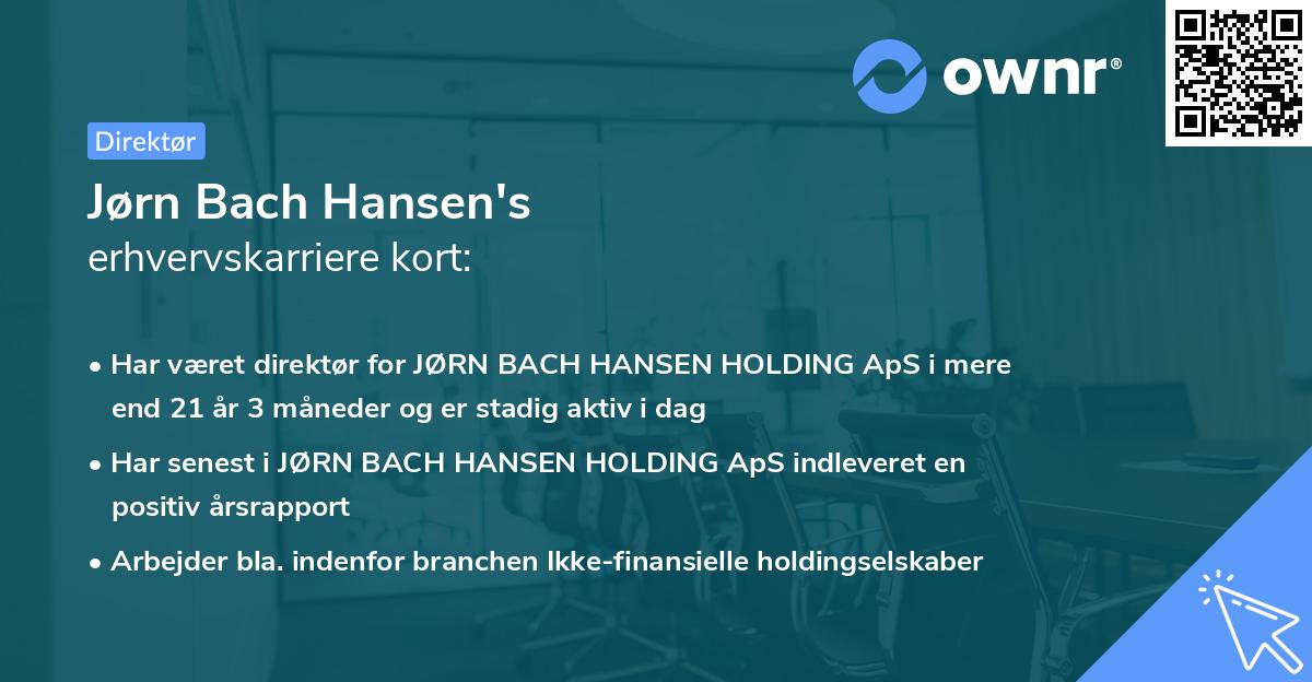 Jørn Bach Hansen's erhvervskarriere kort