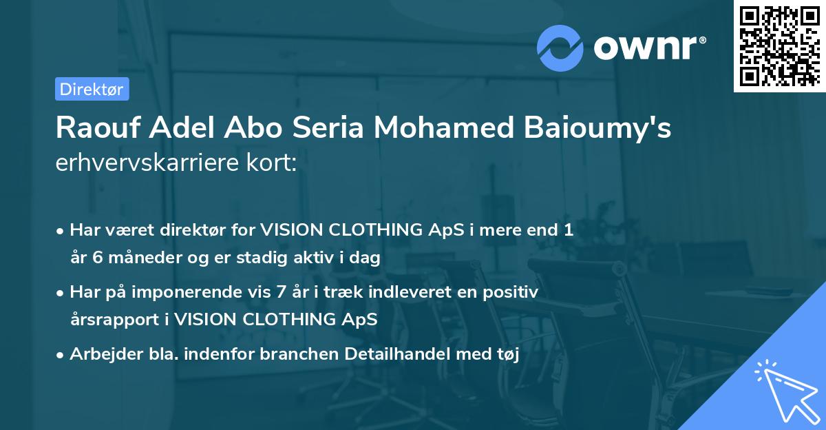 Raouf Adel Abo Seria Mohamed Baioumy's erhvervskarriere kort