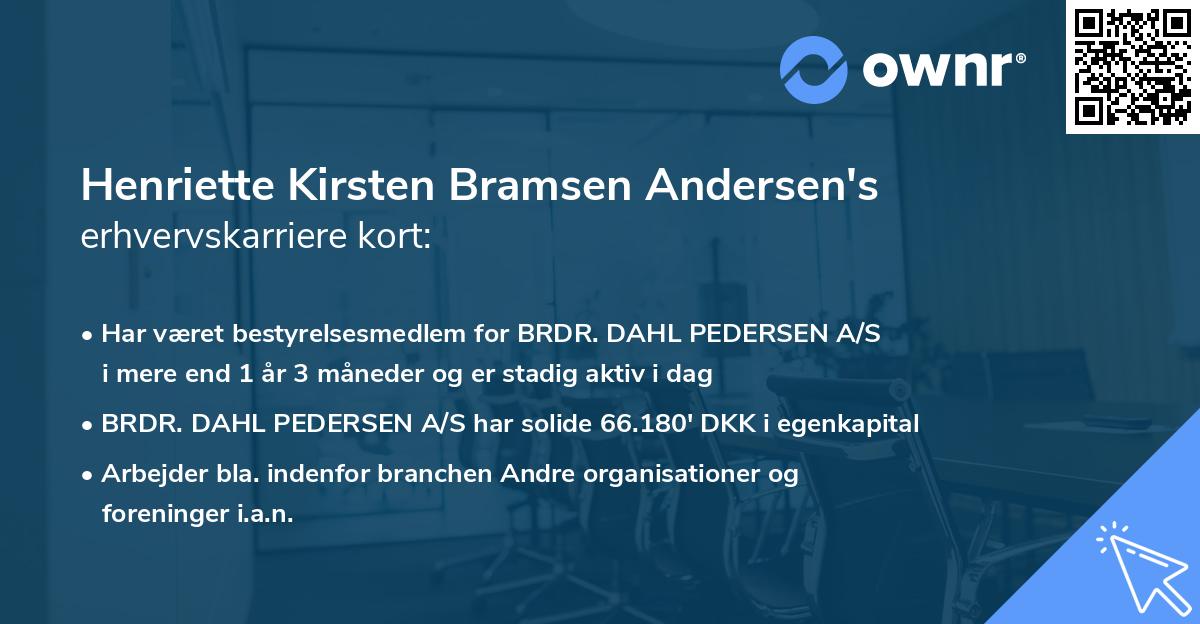 Henriette Kirsten Bramsen Andersen's erhvervskarriere kort