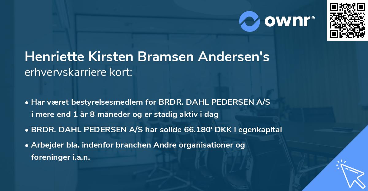 Henriette Kirsten Bramsen Andersen's erhvervskarriere kort