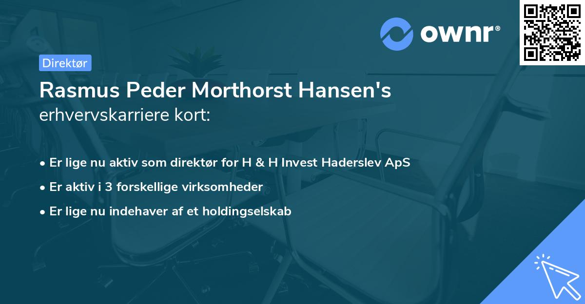 Rasmus Peder Morthorst Hansen's erhvervskarriere kort