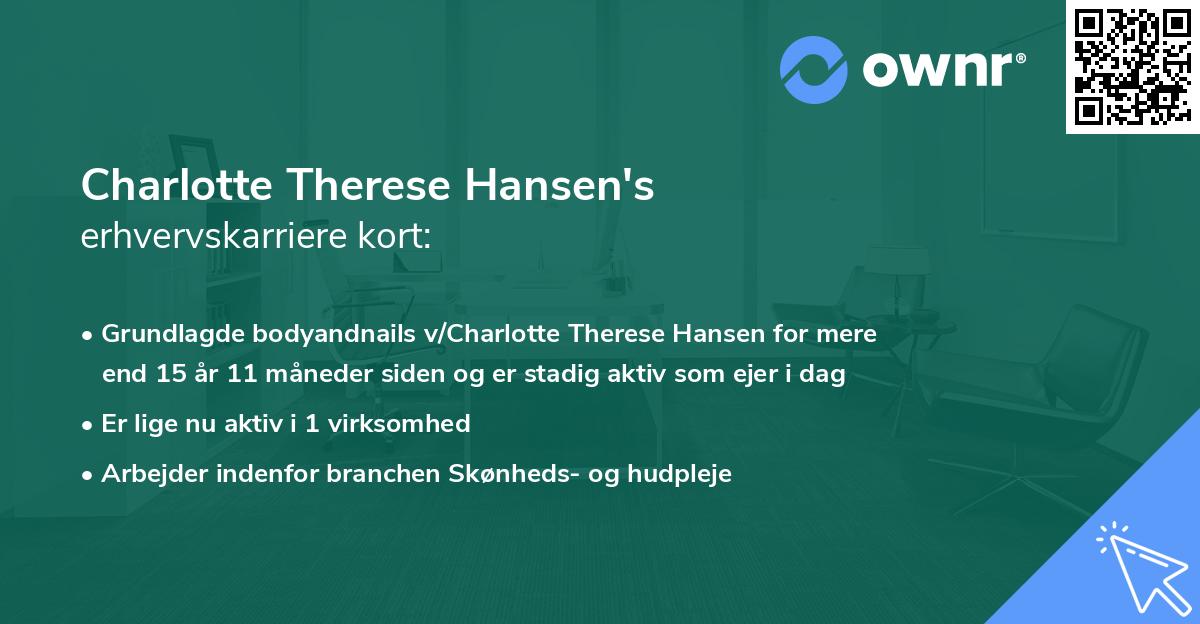 Charlotte Therese Hansen's erhvervskarriere kort