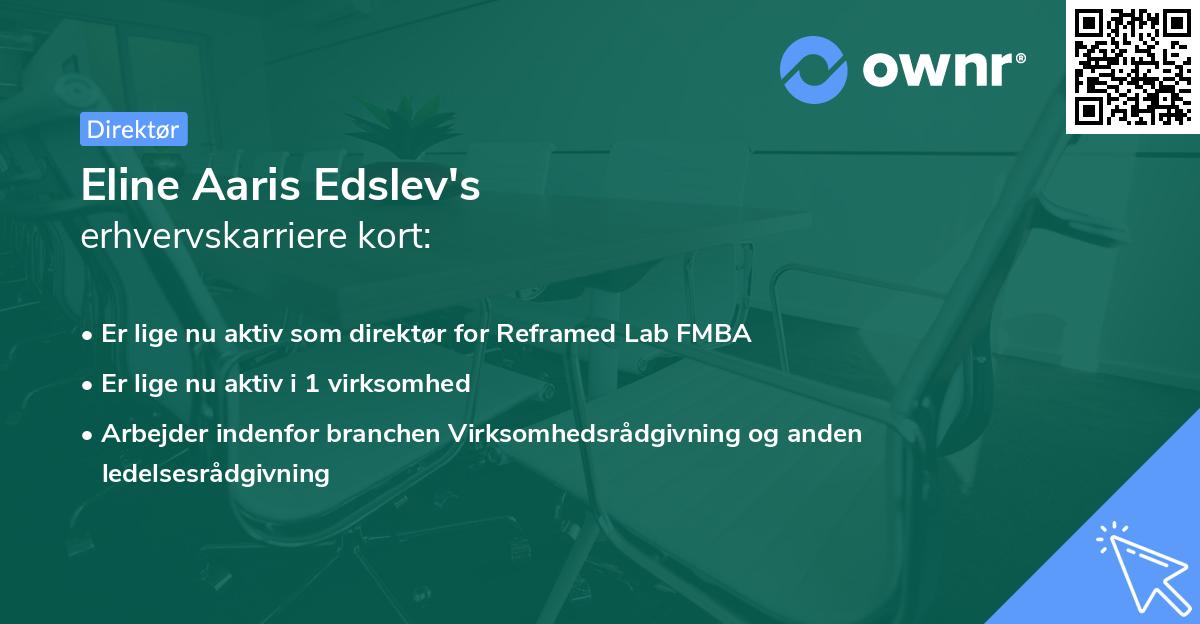 Eline Aaris Edslev's erhvervskarriere kort