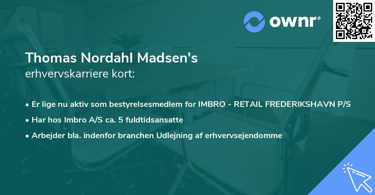Thomas Nordahl Madsen's erhvervskarriere kort