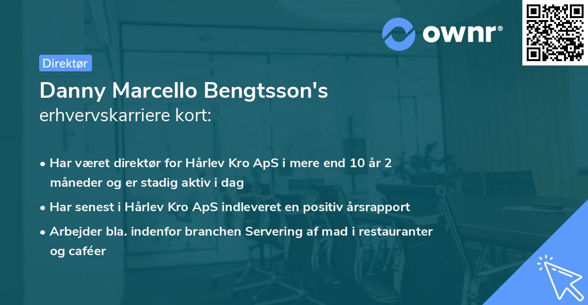 Danny Marcello Bengtsson's erhvervskarriere kort