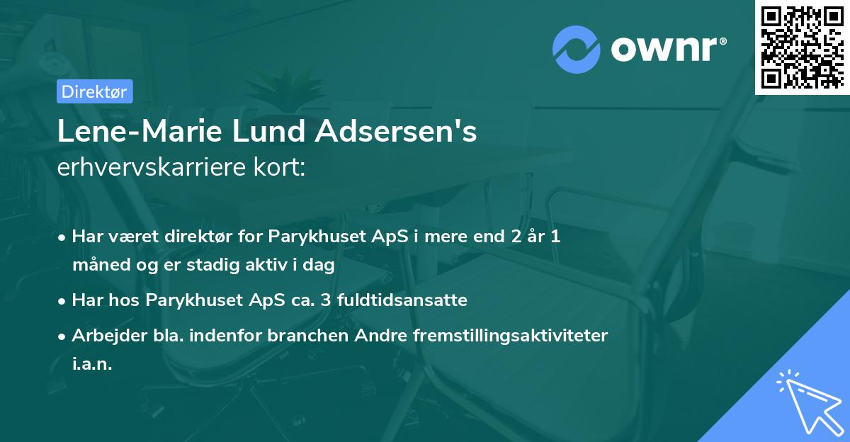 Lene-Marie Lund Adsersen's erhvervskarriere kort