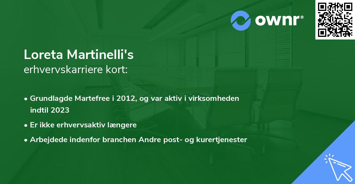 Loreta Martinelli's erhvervskarriere kort