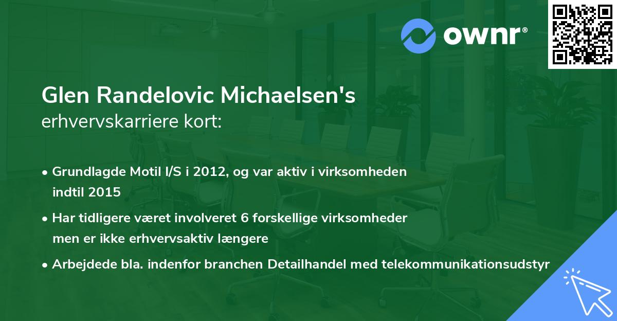 Glen Randelovic Michaelsen's erhvervskarriere kort