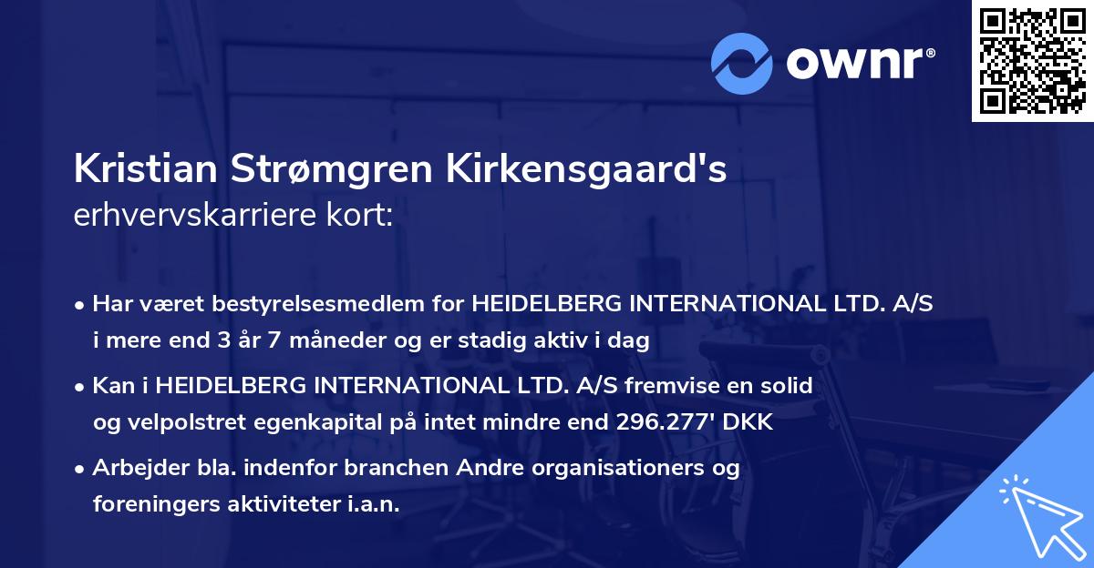 Kristian Strømgren Kirkensgaard's erhvervskarriere kort