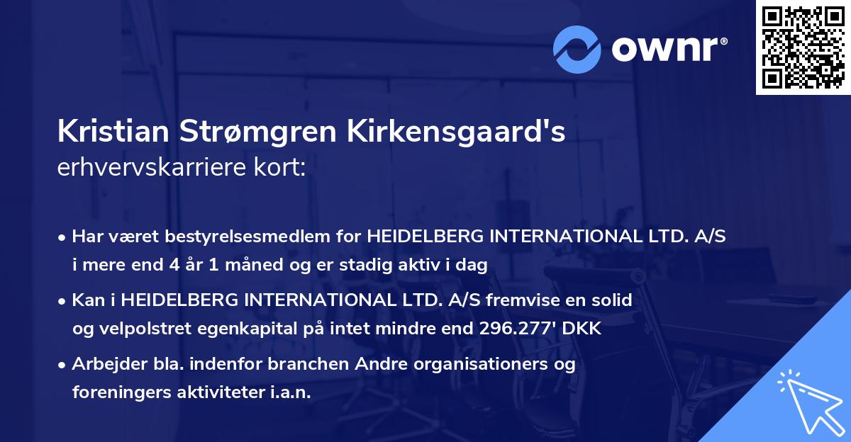 Kristian Strømgren Kirkensgaard's erhvervskarriere kort