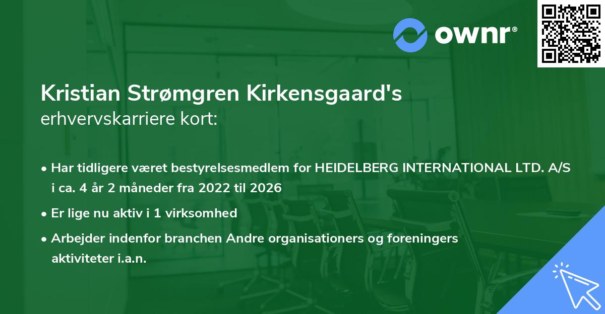Kristian Strømgren Kirkensgaard's erhvervskarriere kort