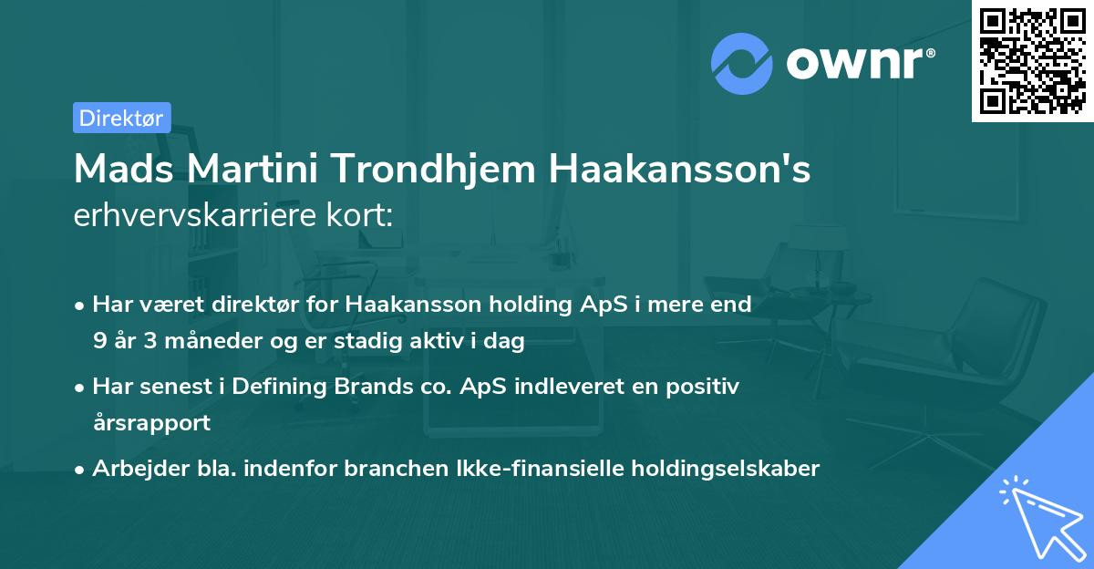 Mads Martini Trondhjem Haakansson's erhvervskarriere kort