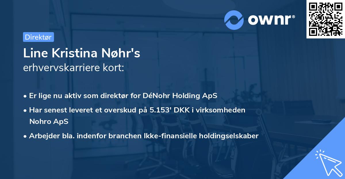 Line Kristina Nøhr's erhvervskarriere kort