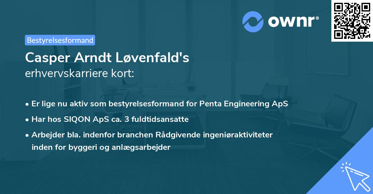 Casper Arndt Løvenfald's erhvervskarriere kort