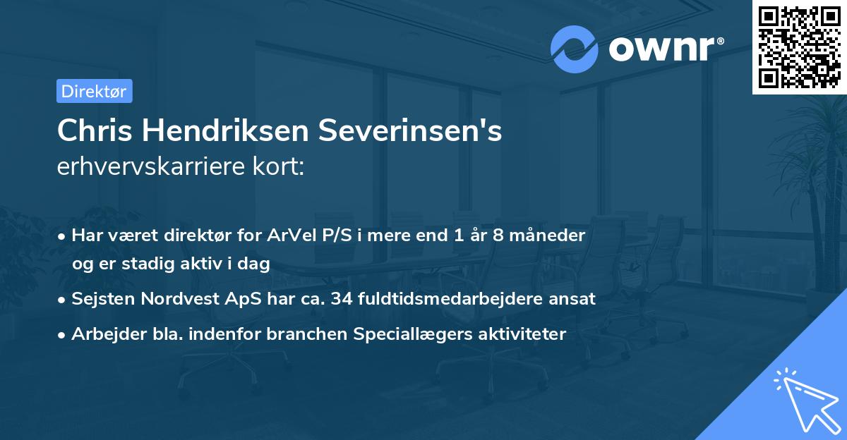Chris Hendriksen Severinsen's erhvervskarriere kort