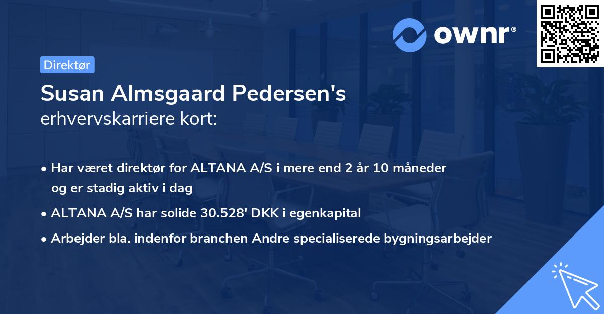 Susan Almsgaard Pedersen's erhvervskarriere kort