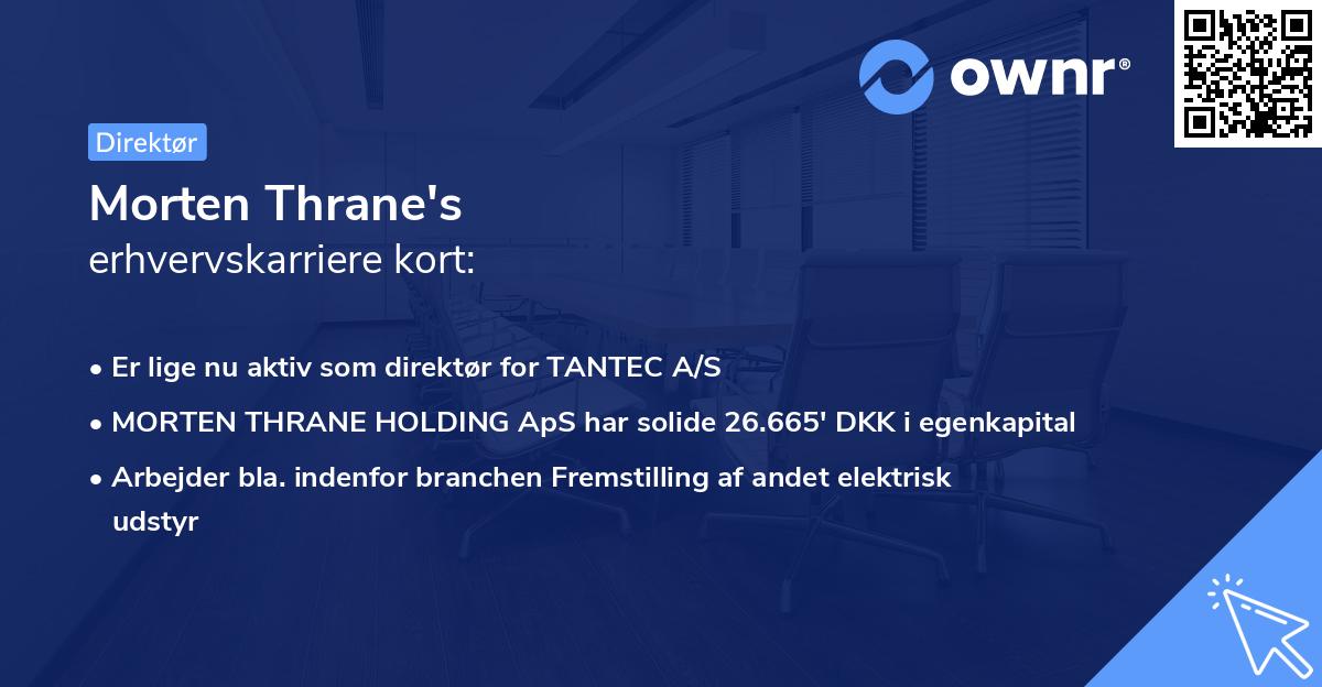Morten Thrane's erhvervskarriere kort