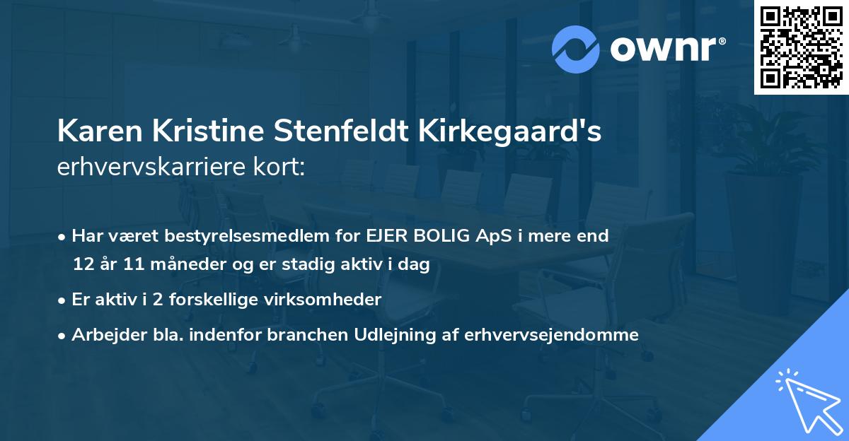 Karen Kristine Stenfeldt Kirkegaard's erhvervskarriere kort
