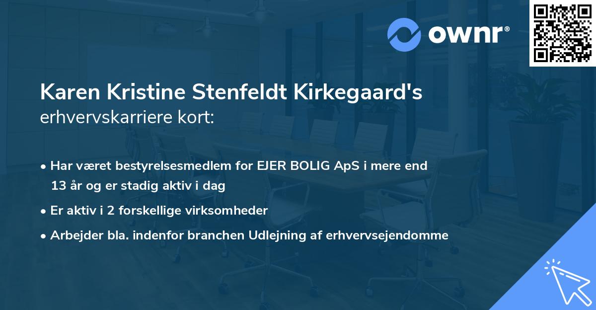 Karen Kristine Stenfeldt Kirkegaard's erhvervskarriere kort