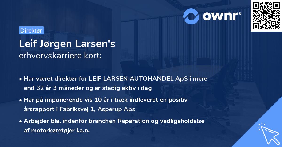 Leif Jørgen Larsen's erhvervskarriere kort