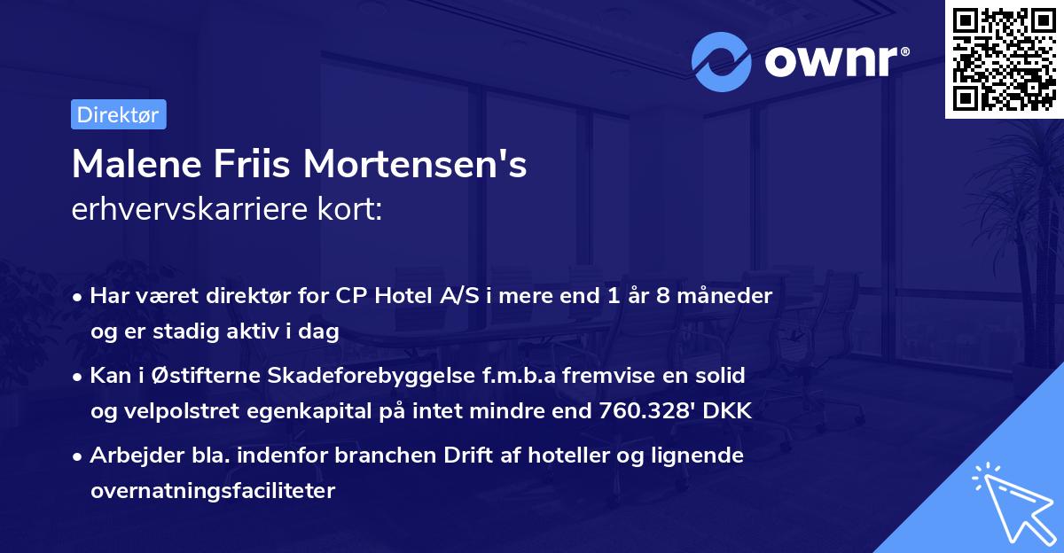 Malene Friis Mortensen's erhvervskarriere kort