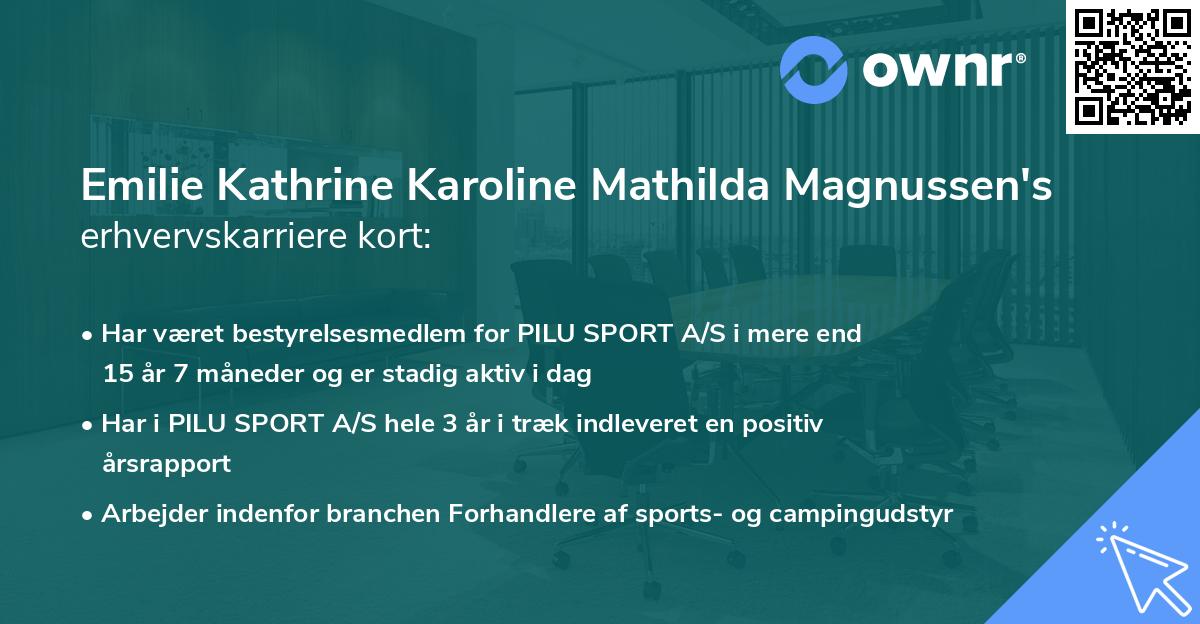 Emilie Kathrine Karoline Mathilda Magnussen's erhvervskarriere kort