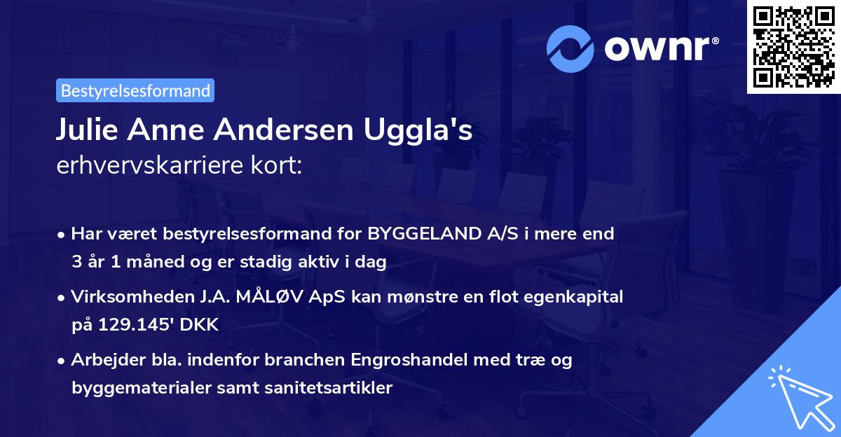 Julie Anne Andersen Uggla's erhvervskarriere kort