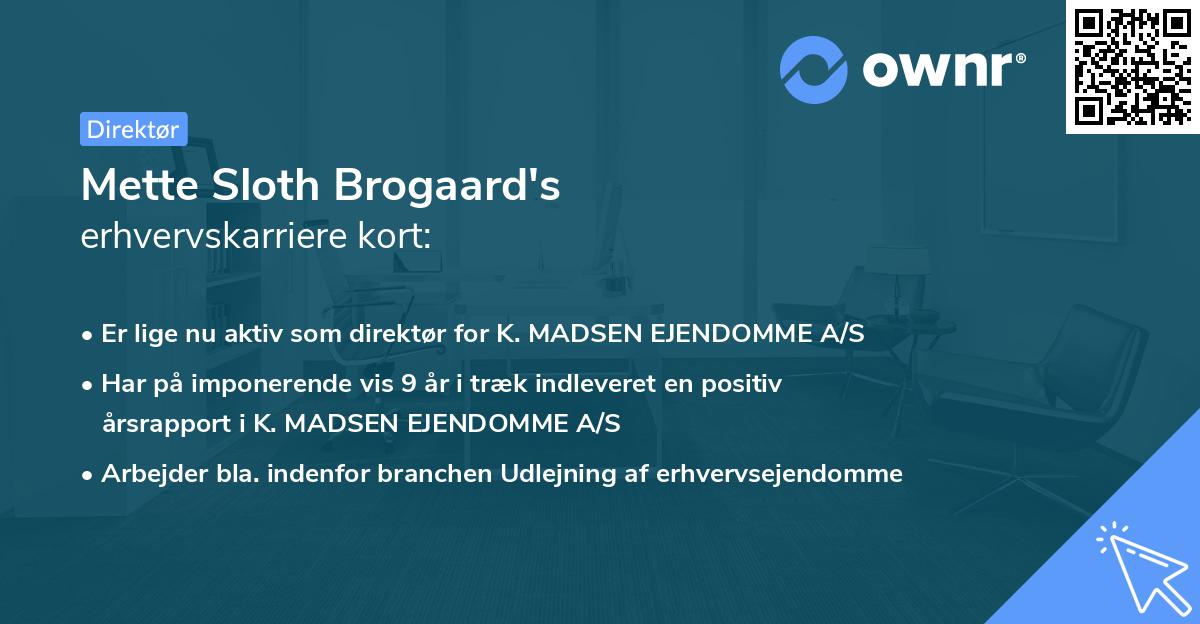 Mette Sloth Brogaard's erhvervskarriere kort