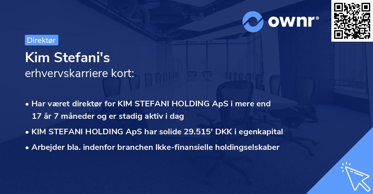 Kim Stefani's erhvervskarriere kort