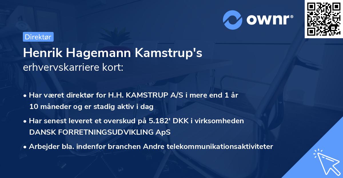 Henrik Hagemann Kamstrup's erhvervskarriere kort