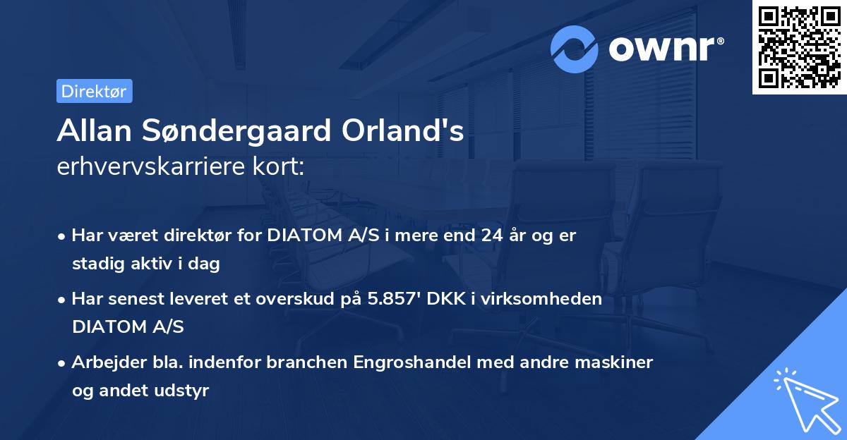 Allan Søndergaard Orland's erhvervskarriere kort