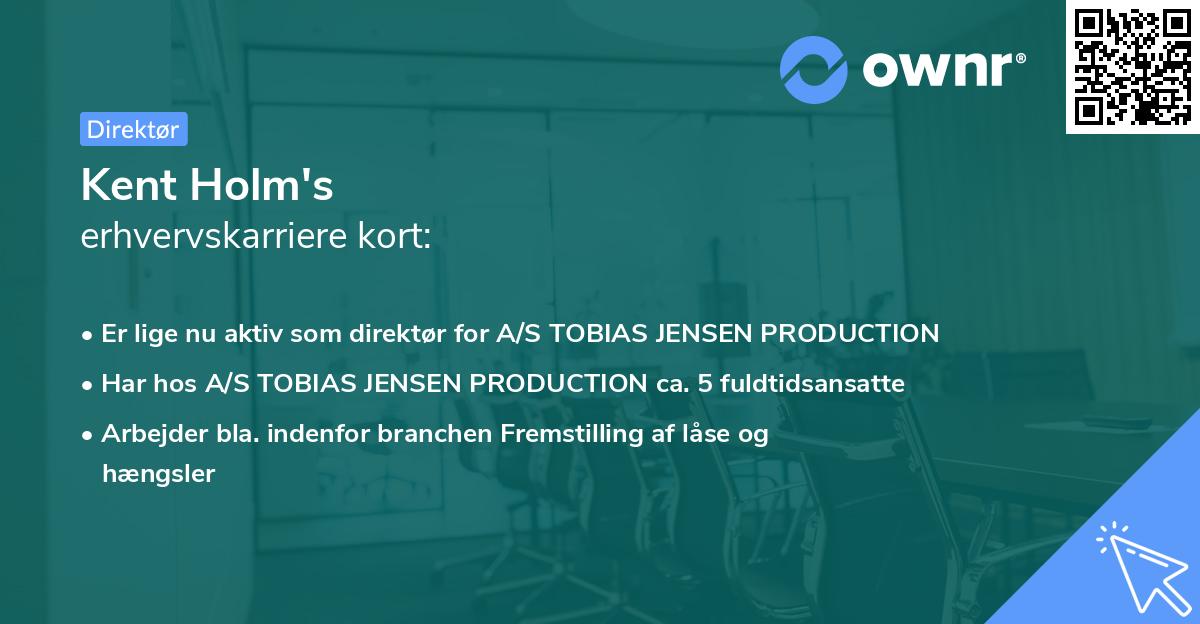 Kent Holm's erhvervskarriere kort