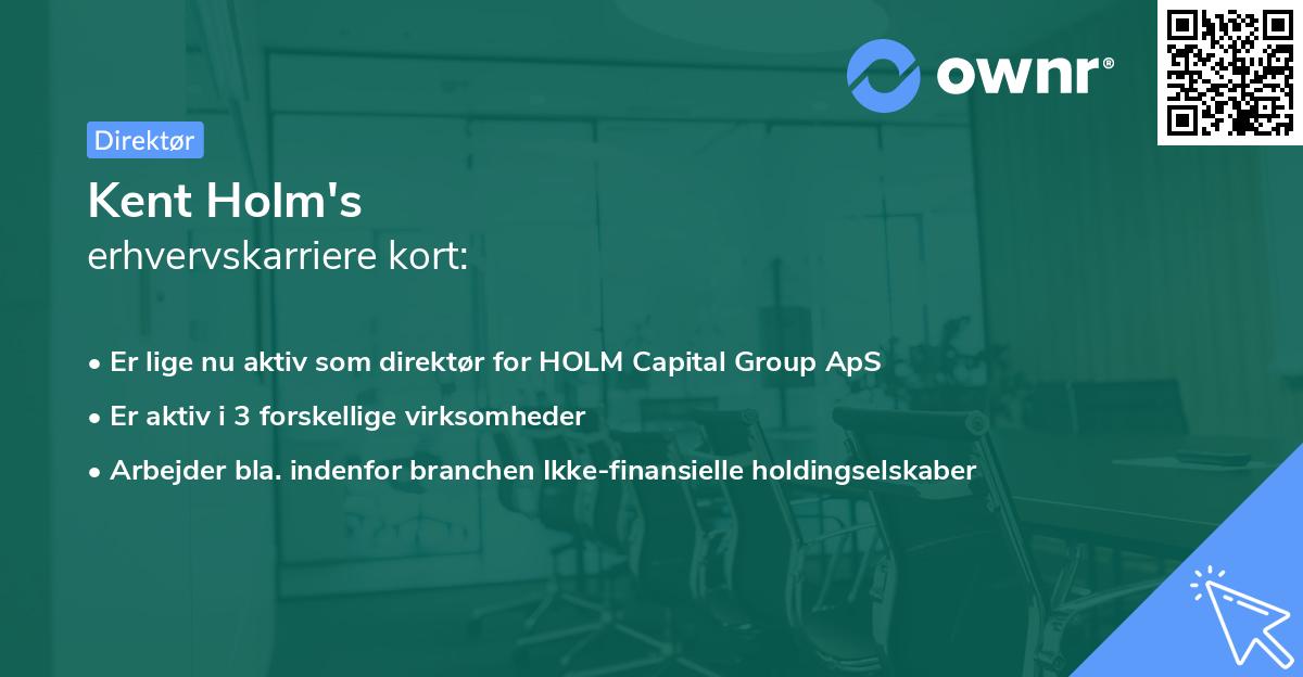 Kent Holm's erhvervskarriere kort