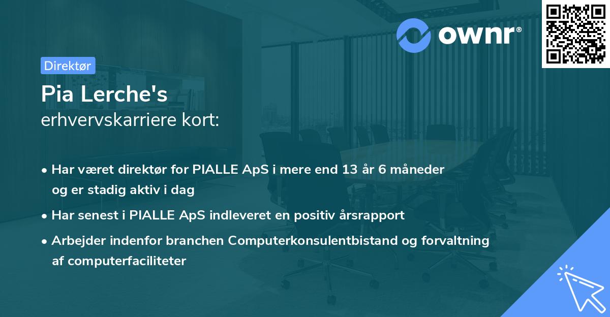 Pia Lerche's erhvervskarriere kort