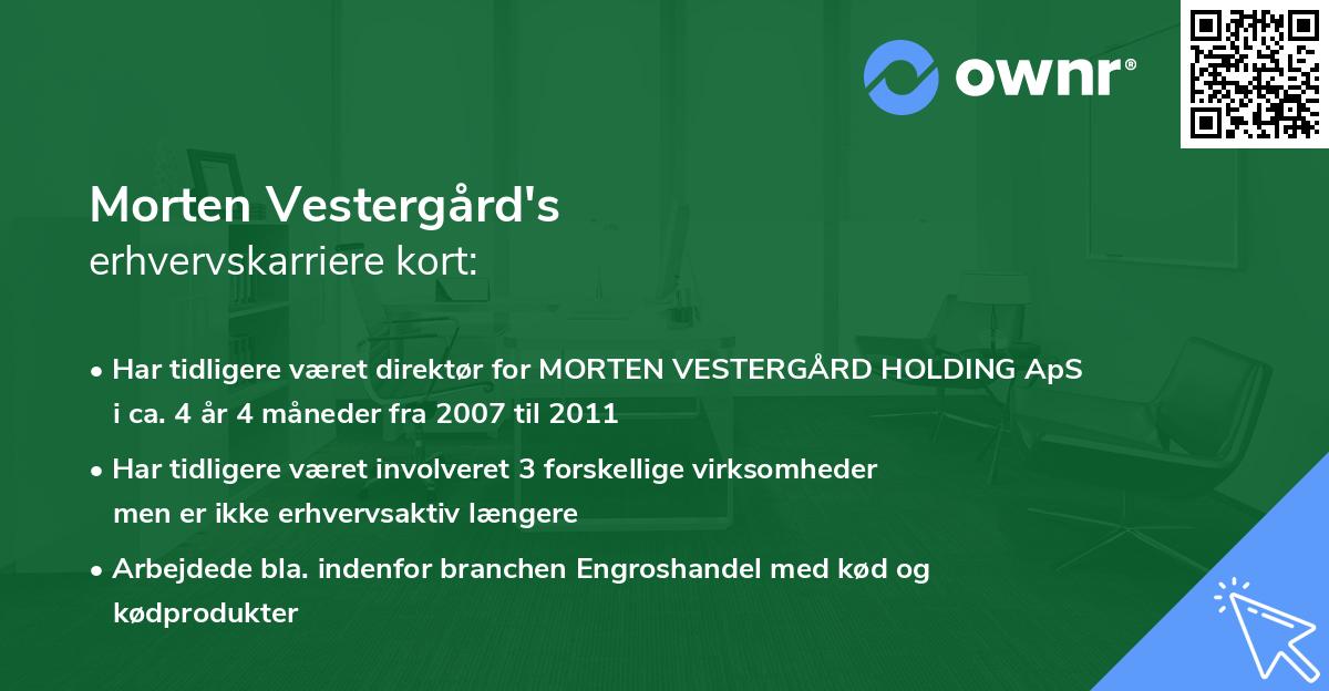 Morten Vestergård's erhvervskarriere kort
