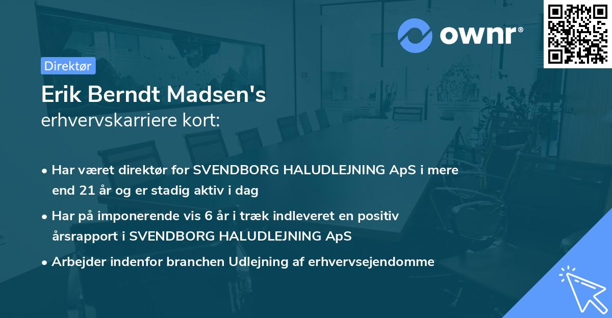 Erik Berndt Madsen's erhvervskarriere kort