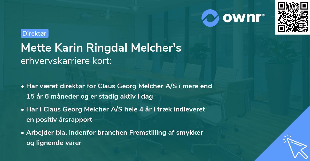 Mette Karin Ringdal Melcher's erhvervskarriere kort