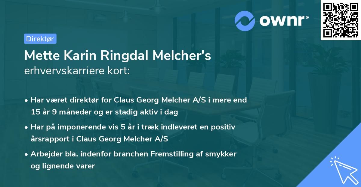 Mette Karin Ringdal Melcher's erhvervskarriere kort