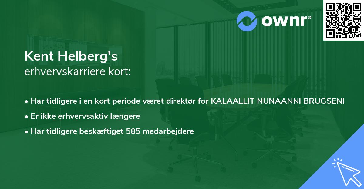 Kent Helberg's erhvervskarriere kort