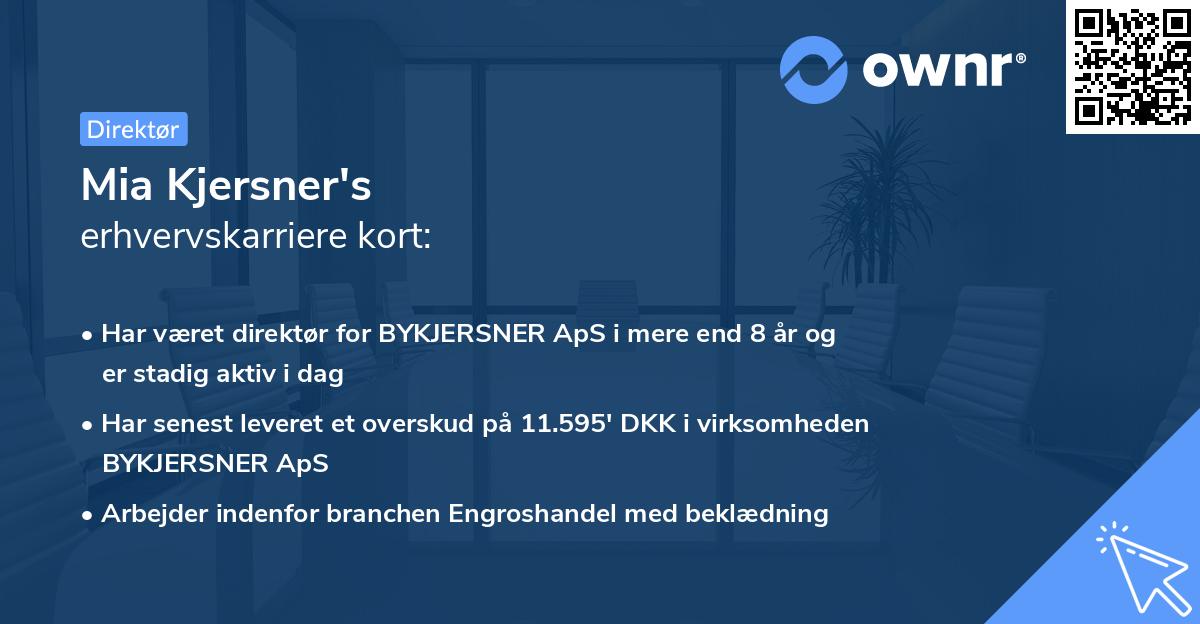 Mia Kjersner's erhvervskarriere kort