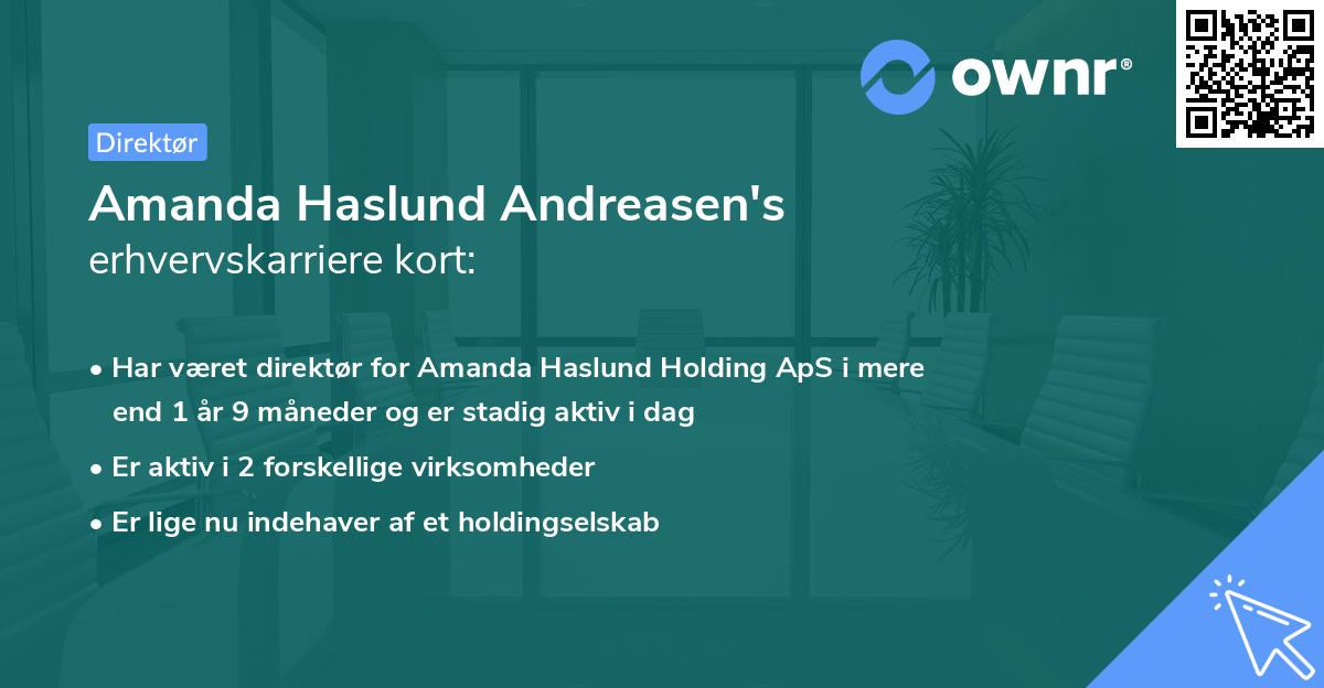 Amanda Haslund Andreasen's erhvervskarriere kort