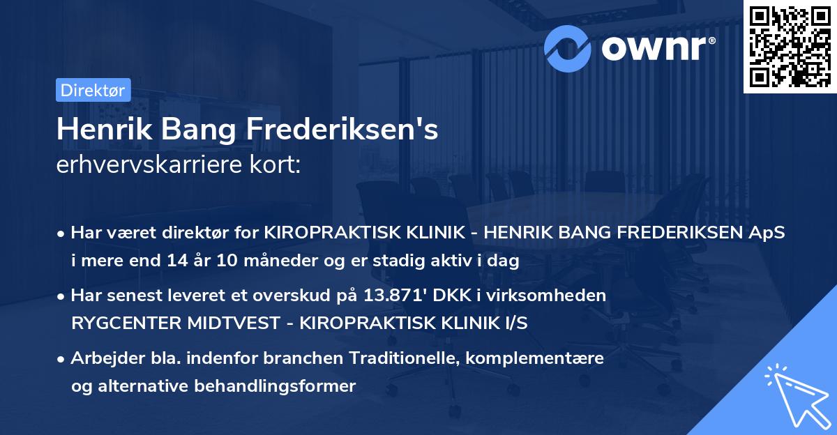 Henrik Bang Frederiksen's erhvervskarriere kort