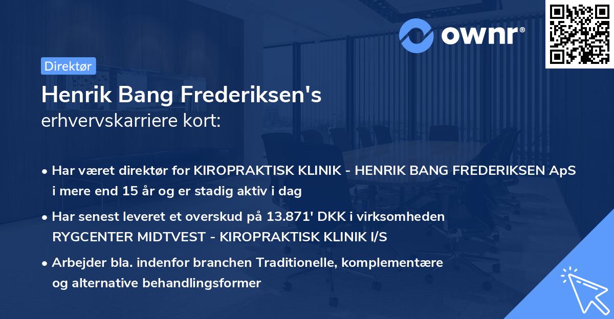 Henrik Bang Frederiksen's erhvervskarriere kort