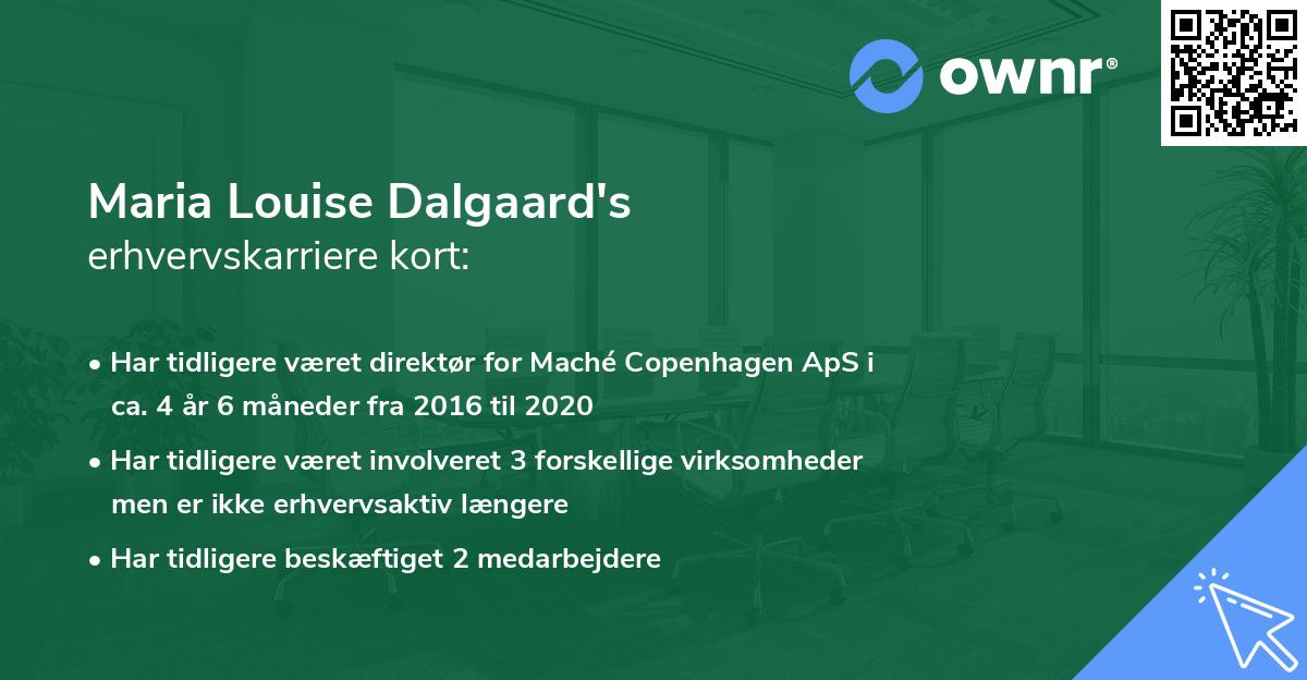 Maria Louise Dalgaard's erhvervskarriere kort