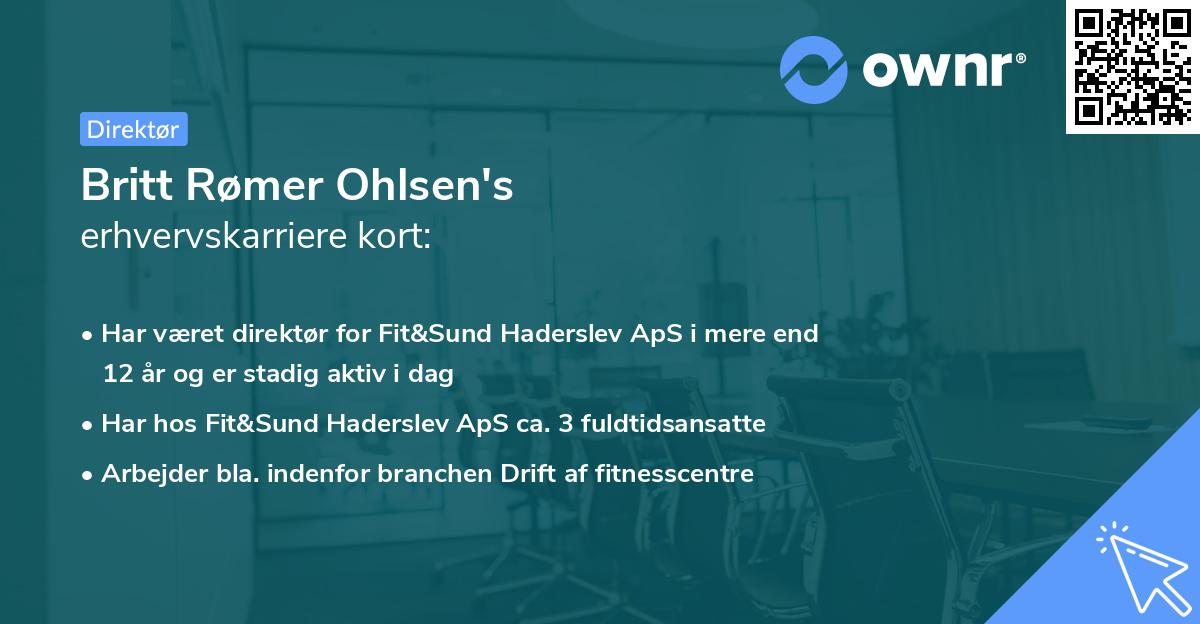 Britt Rømer Ohlsen's erhvervskarriere kort