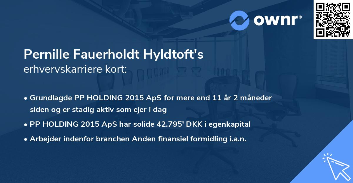 Pernille Fauerholdt Hyldtoft's erhvervskarriere kort