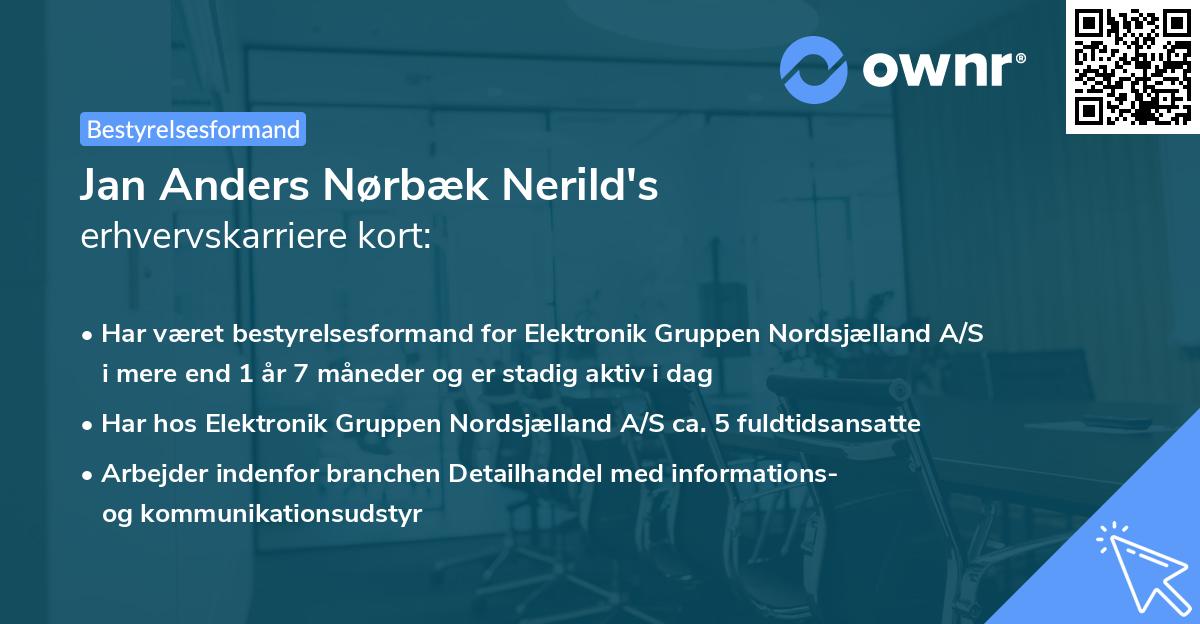 Jan Anders Nørbæk Nerild's erhvervskarriere kort