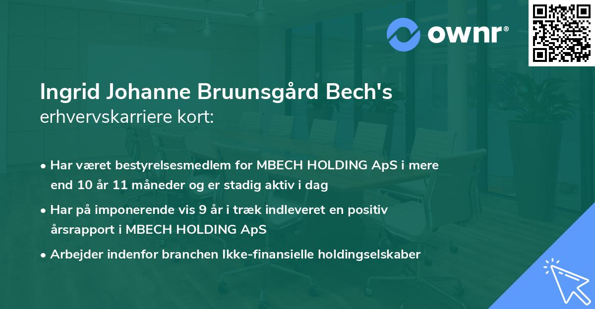Ingrid Johanne Bruunsgård Bech's erhvervskarriere kort