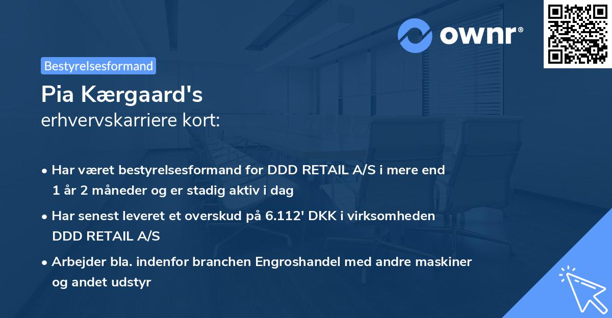 Pia Kærgaard's erhvervskarriere kort