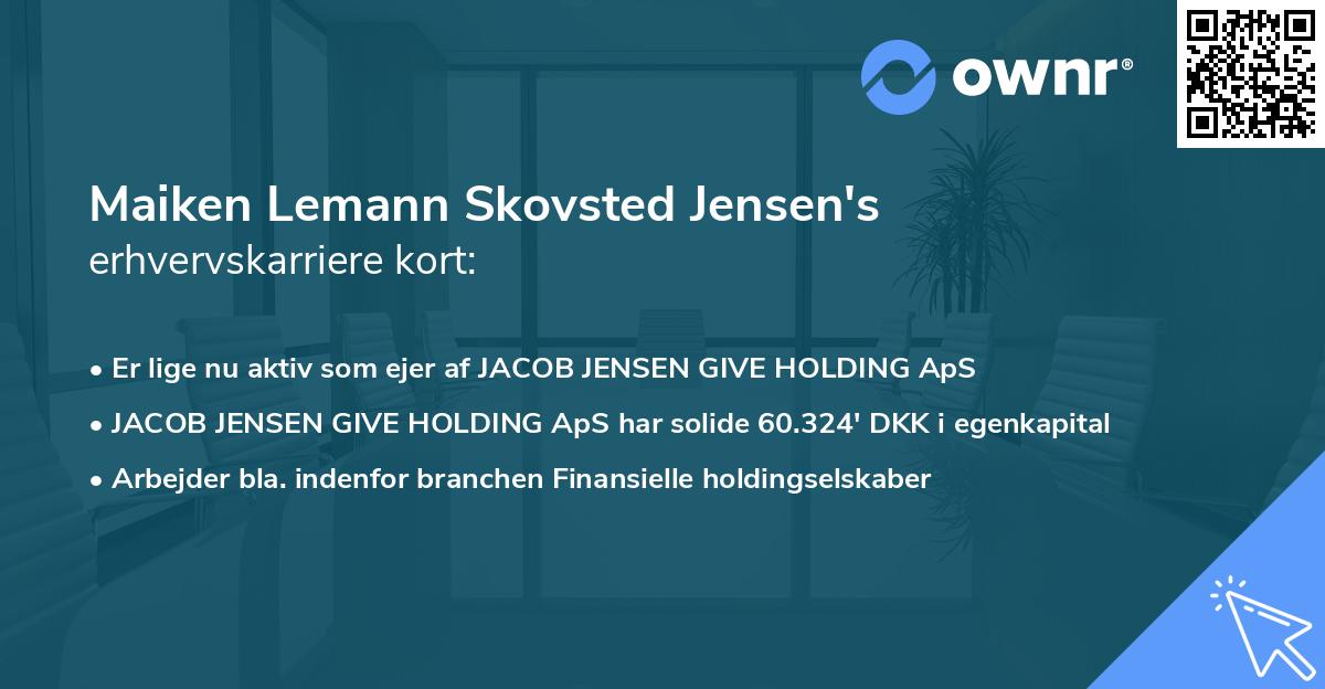 Maiken Lemann Skovsted Jensen's erhvervskarriere kort